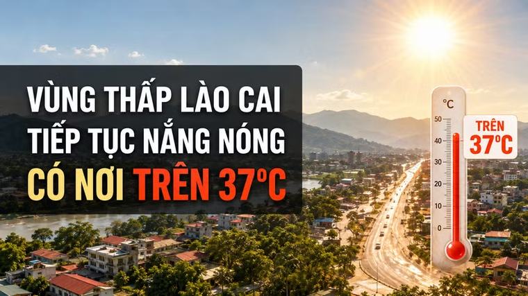 Ngày 4/9, vùng thấp Lào Cai tiếp tục nắng nóng, có nơi trên 37°C