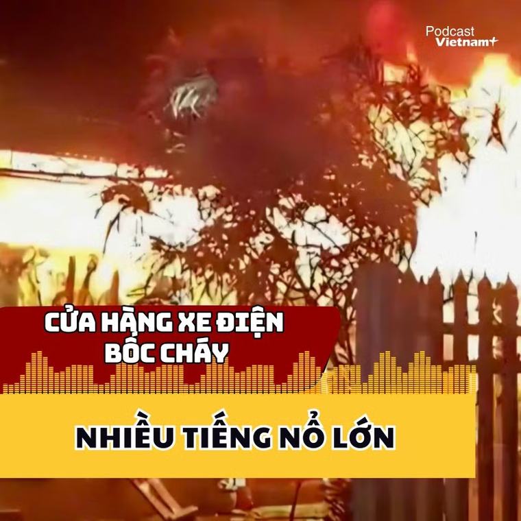 Cửa hàng xe điện ở Đắk Lắk bốc cháy, nhiều tiếng nổ lớn