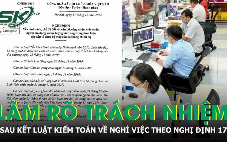 Làm rõ trách nhiệm sau kết luận kiểm toán về người nghỉ theo Nghị định 178