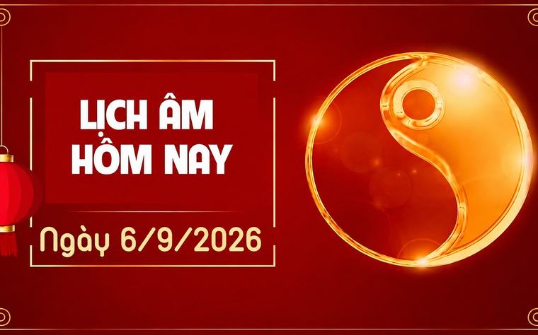 Âm lịch hôm nay 6/9 - Lịch âm 6/9