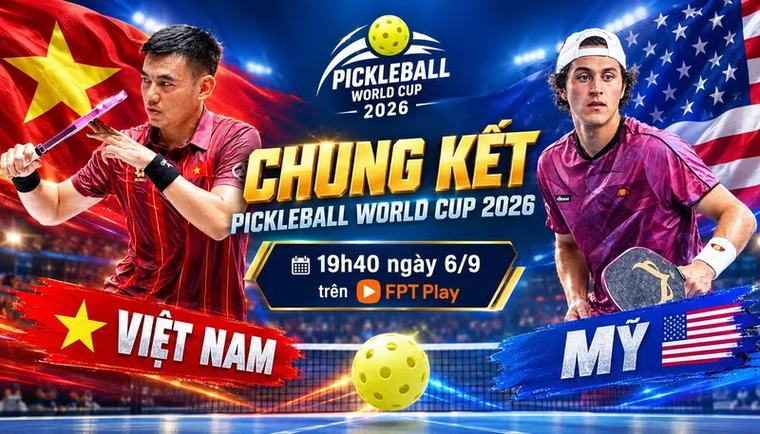 Xem chung kết Pickleball World Cup 2026: Việt Nam vs Mỹ ở đâu?