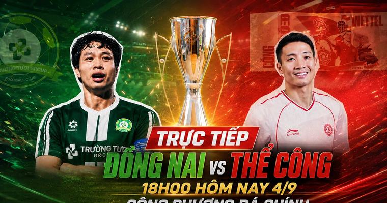TRỰC TIẾP Đồng Nai 0-0 Thể Công (Hết hiệp 1): Đôi công hấp dẫn